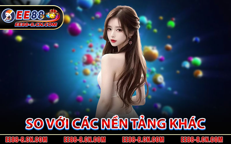 Bảo Mật EE88 So Với Các Nền Tảng Khác