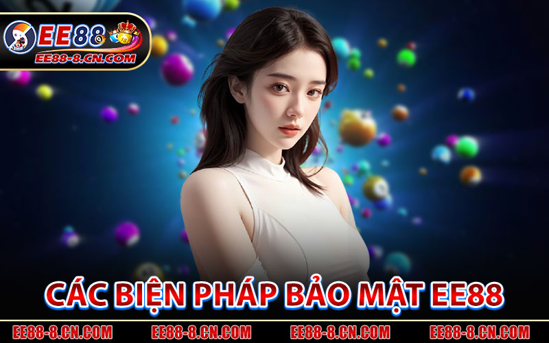 Các Biện Pháp Bảo Mật EE88